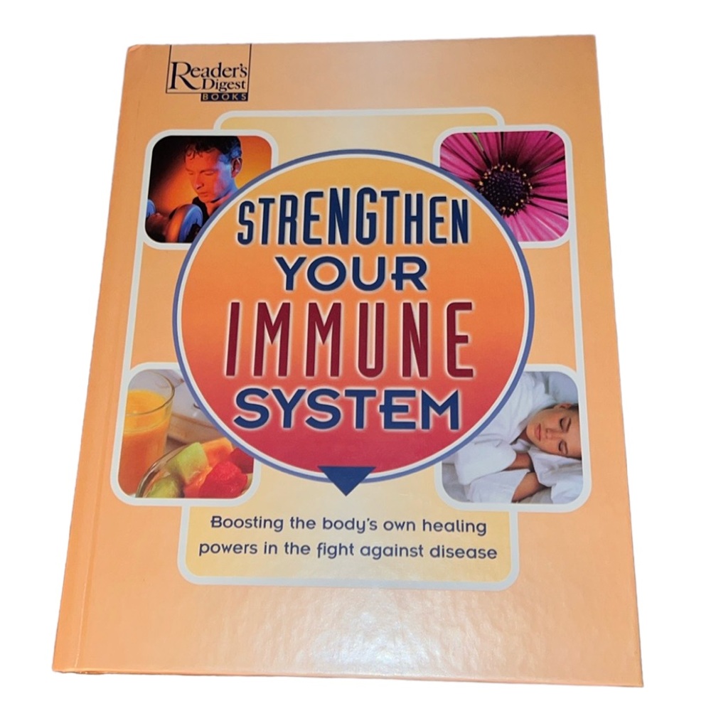 STRENGTHEN YOUR IMMUNE SYSTEM HARDCOVER BOOK READERS DIGEST